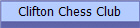 Clifton Chess Club