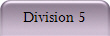 Division 5